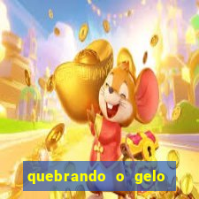 quebrando o gelo livro pdf hanna